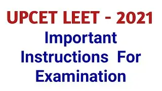 Important Instructions for UPCET LEET 2021 Examination 