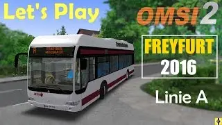 OMSI 2 [60 FPS] - FREYFURT 2016 - Die Linie A im Test - Let's Play Omsi 2 [