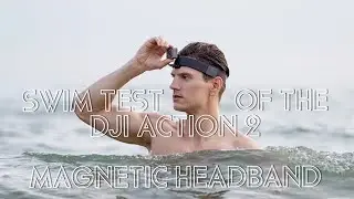 Swim Test of the DJI Action 2 Magnetic Headband … SO SMOOTH 🏄‍♂️ !
