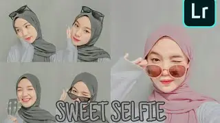 Tutorial & Preset Edit Foto Ala Selebgram Filter Sweet Selfie | LIGHTROOM TUTORIAL