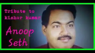 Dil Aaj Shayar Hai / दिल अाज शायर है /Anoop seth