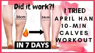 I DID APRIL HAN CALVES WORKOUT FOR ONE WEEK 🔥