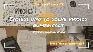 How To Solve Physics Numericals In An Easy Way | MDCAT 2023 | MDCAT Preparation