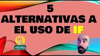 5 alternativas al uso de IF en INGLÉS / la 4ta te sorprenderá