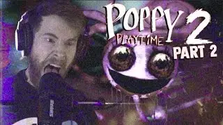 PLAYING POPPY PLAYTIME 2 (PART 2!)
