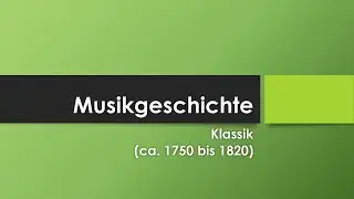 Musik in der Klassik