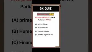 Who present budget before prime minister ? #gkquiz #viral #youtubeshorts