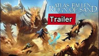 Atlas Fallen   Reign of Sand Launch Trailer.