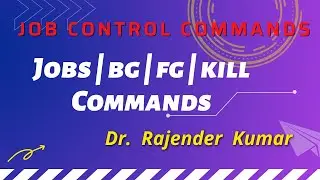 Job Control command | jobs | fg | bg | kill command