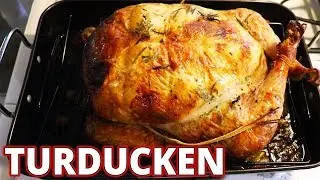 THANKSGIVING TURDUCKEN recipe! Better than Turkey Duck and Chicken