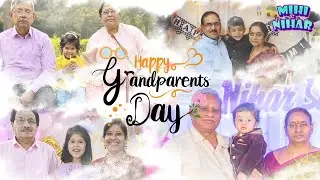 Grandparents Are Special || Happy Grandparents Day !!