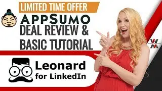 MeetLeonard Review & Tutorial - Become a professional networking machine with Leonard for LinkedIn