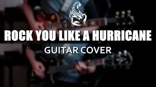 Scorpions - Rock You Like A Hurricane (Guitar Cover)
