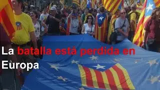 La batalla está perdida en Europa