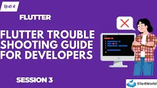 Flutteer Session 3 : Flutter Troubleshooting Guide for Developers