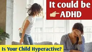 ADHD Symptoms, Diagnosis and Treatment | Attention Deficit Hyperactive Disorder