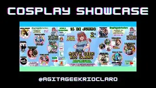 2°Agita Geek Rio Claro Cosplay Showcase