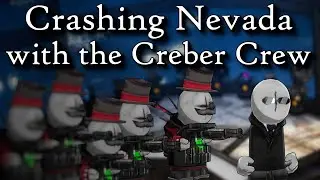 Crashing Nevada with the Creber Crew [Madness: Project Nexus]