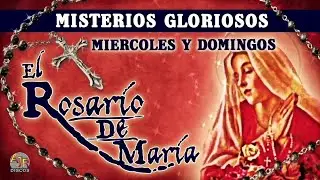 Rosario de Maria: Hoy Domingo 26 de Septiembre (Misterios Gloriosos)
