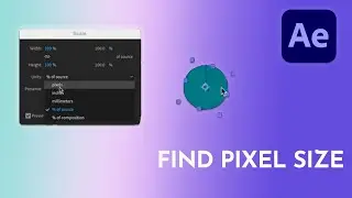 Find the Pixel Size of A Shape in Adobe After Effects
