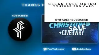 Clean Outro For Youtube End Screen Photoshop Template *FREE*