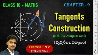 10th class, tangents and secants to a circle || construction of tangents || Mathstech