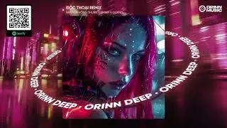 ĐỘC THOẠI REMIX - NGUYỄN HỒNG THUẬN | JK COVER x ORINN x QUYMOC