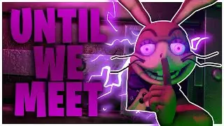 FNaF Blender Animation 2/5 | UNTIL WE MEET (SHORT)
