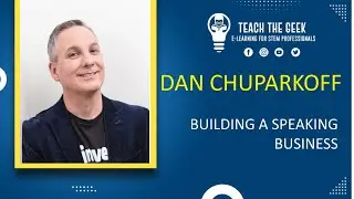 Building a Speaking Business with Dan Chuparkoff