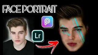 PICSART / LIGHTROOM TUTORIAL || HOW TO EDIT FACE PORTRAIT ||