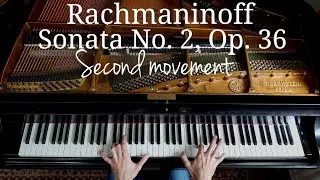 Rachmaninoff - Piano Sonata No.2, Op.36 (2nd movement) | Stanislav Stanchev