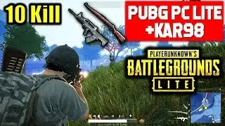 Pubg Pc Lite Gameplay Free To Use | 10Kill With Kar98 In Pubg Pc Lite | Pubg Lite Free Gameplay