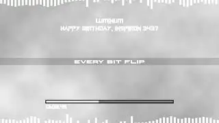 LuminumLX - Happy Birthday, Inspiron 3437 [Remix, Glitch Hop]