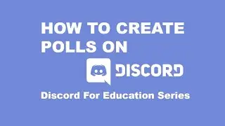 How To Create a Poll Without Using Bots on Discord (For Education)
