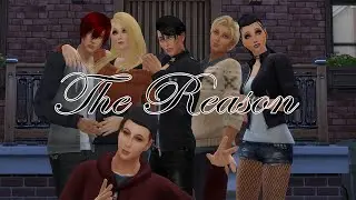 Les Sims 4 Machinima | Trailer | The Reason