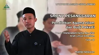 Rill Teaching UKIN PPG Daljab UIN KHAS Jember 2024 | Meneladani Nama Dan Sifat Allah Untuk Kebaikan