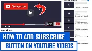 How to add Subscribe button on video | YouTube subscribe button