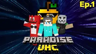 L'INIZIO | Paradise UHC Ep.1
