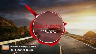 Arensky & Dimelix - Hit And Run (ft. TAMiM)