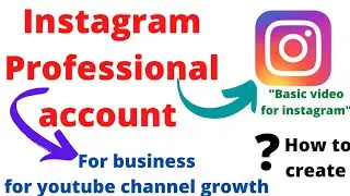 Instagram professional account |Instagram par professional account kaise banaye | basic video 2022