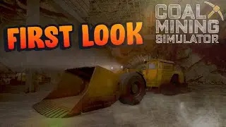 First look : Coal Mining Simulator PC