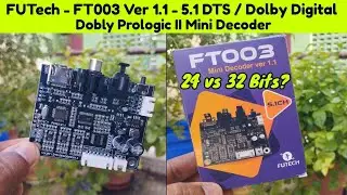 FUTech | FT003 (V1.1) | 5.1 | DTS | Dolby Digital |Dolby Prologic II | PCM | Decoder |HDMI Arc | GKS