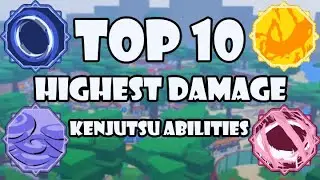 Top 10 *HIGHEST DAMAGE* Kenjutsu Abilities IN Shindo Life