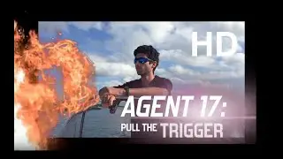 Agent 17: Pull the Trigger