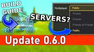 SERVERS?, Optimization, Survival Mod Support, New Tile Builder! (Scrap Mechanic Update 0.6.0)