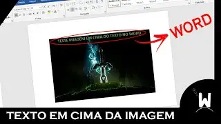 Como escrever em cima de uma imagem no Word