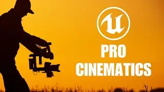 How To Make Pro Cinematics in Unreal Engine 5