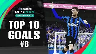 PES 2021 - TOP 10 GOALS #8 | PC