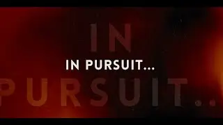 In Pursuit...: An RHWB Film