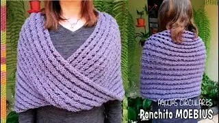 MOEBIUS poncho in openwork stitch knitted on two (circular) needles / Tejiendo Perú